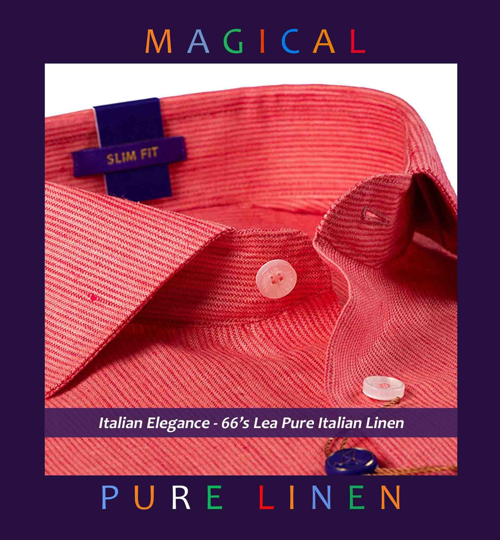 Soho- Coral Red Magical Stripe- 66's Lea Pure luxury Linen